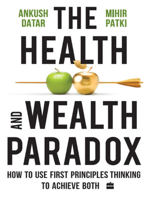 cover image of The Health and Wealth Paradox